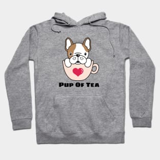 Pup Of Tea - Puppy Pun Hoodie